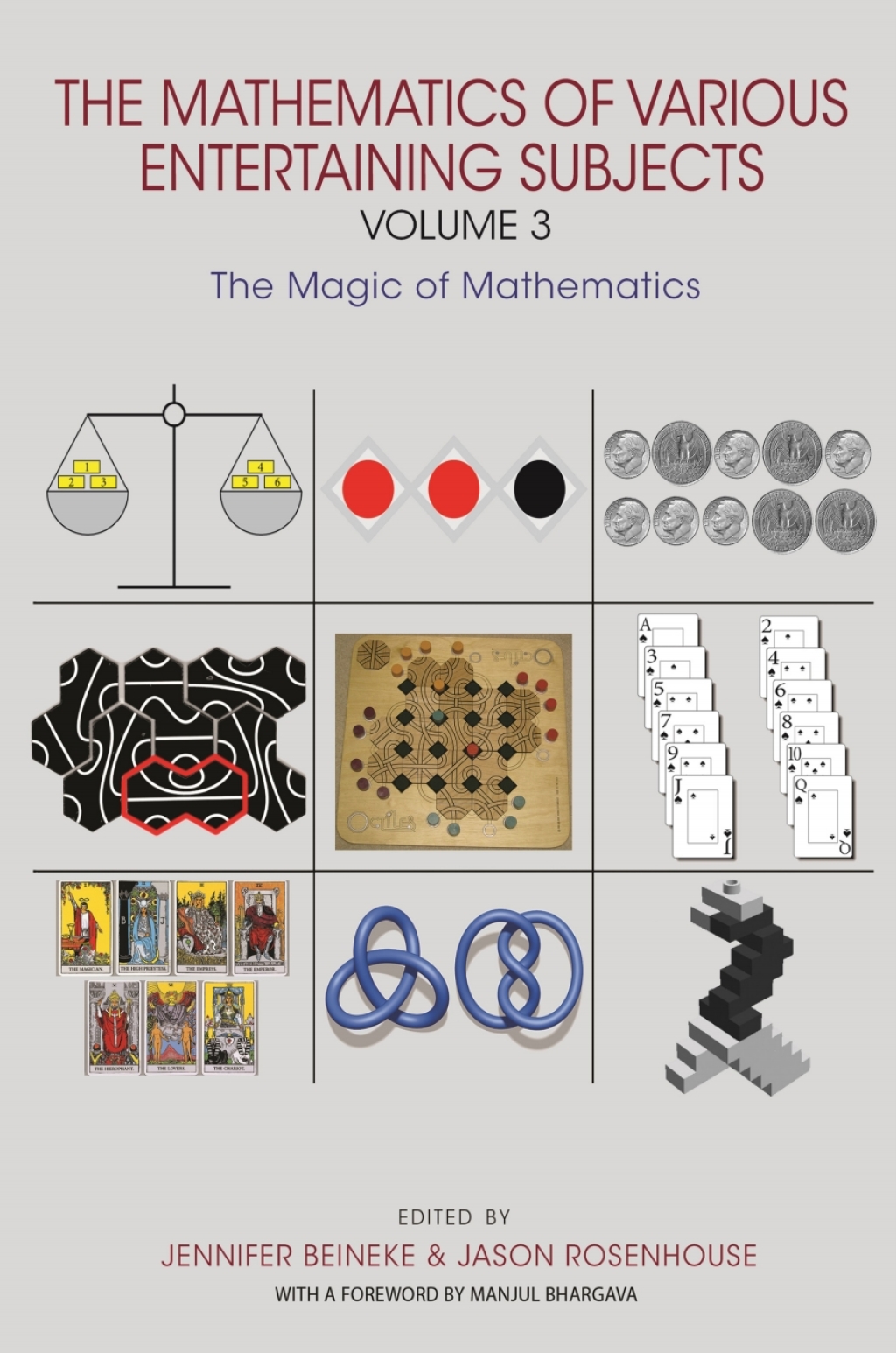 The Mathematics of Various Entertaining Subjects Volume 3: The Magic of Mathematics 