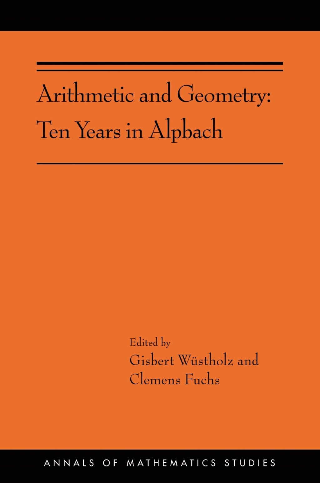 Arithmetic and Geometry Ten Years in Alpbach 
