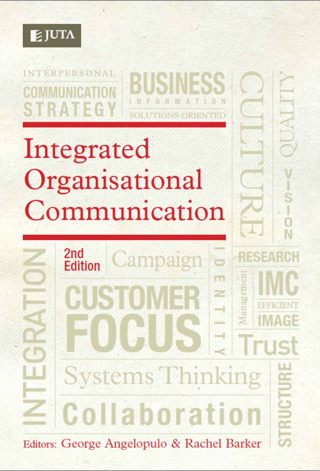 Integrated Organisational Communication 2nd Edition