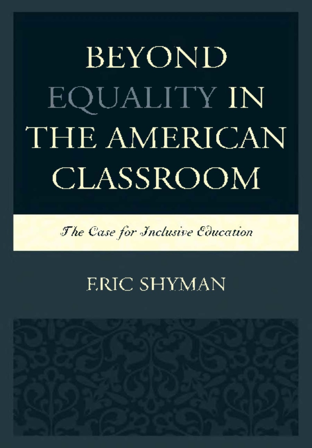 Beyond Equality in the American Classroom 