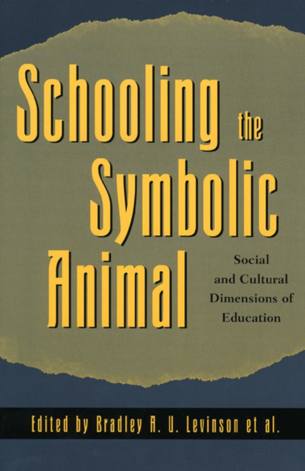 Schooling the Symbolic Animal 