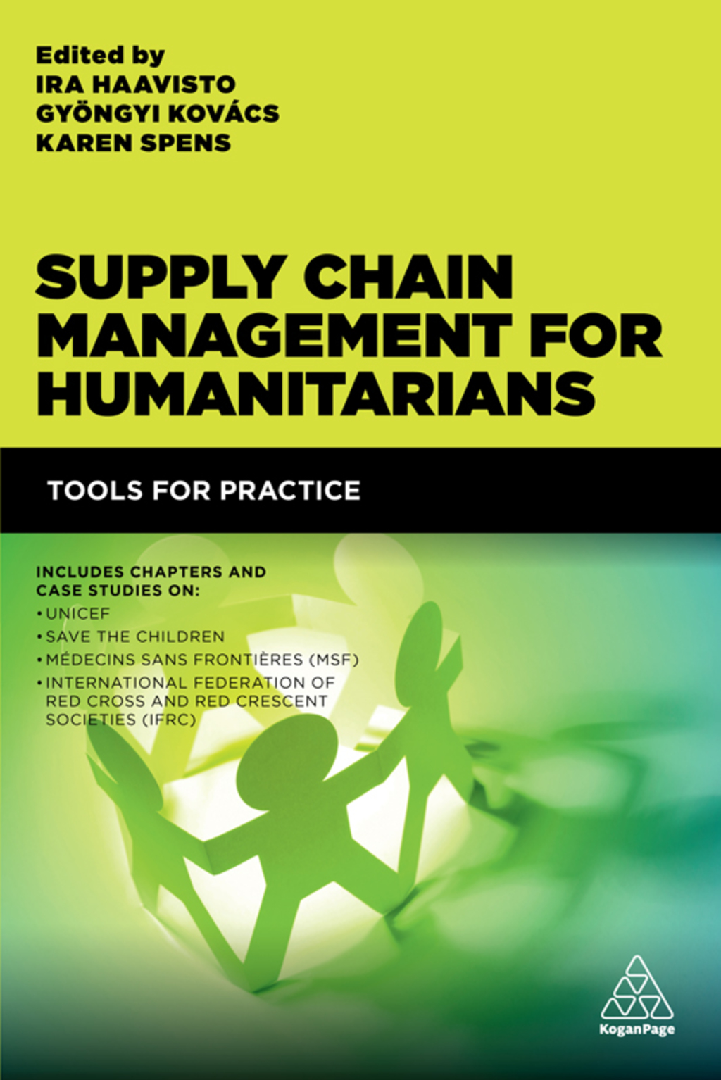 Supply Chain Management for Humanitarians Tools for Practice 1st Edition