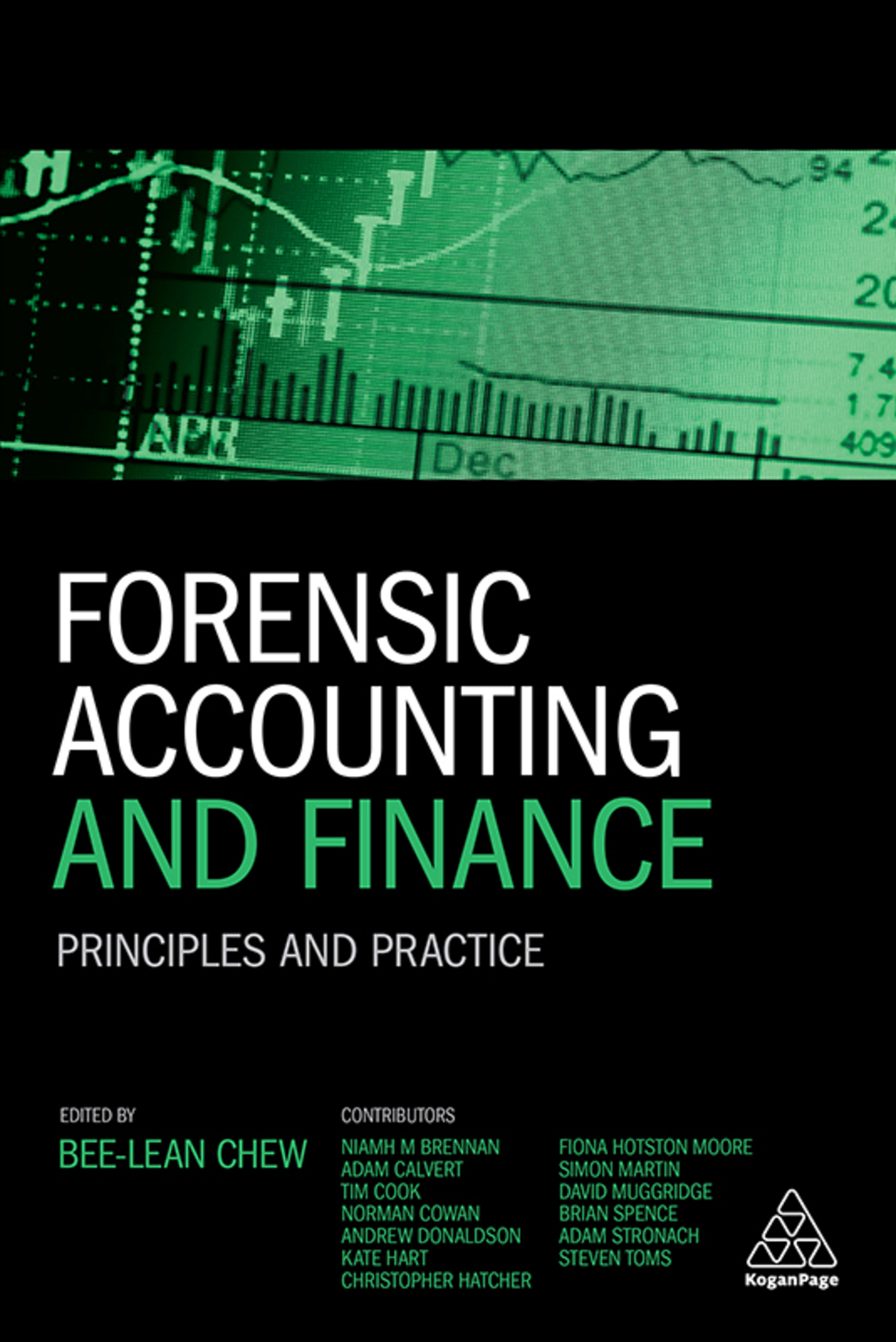 Forensic Accounting and Finance Principles and Practice 1st Edition