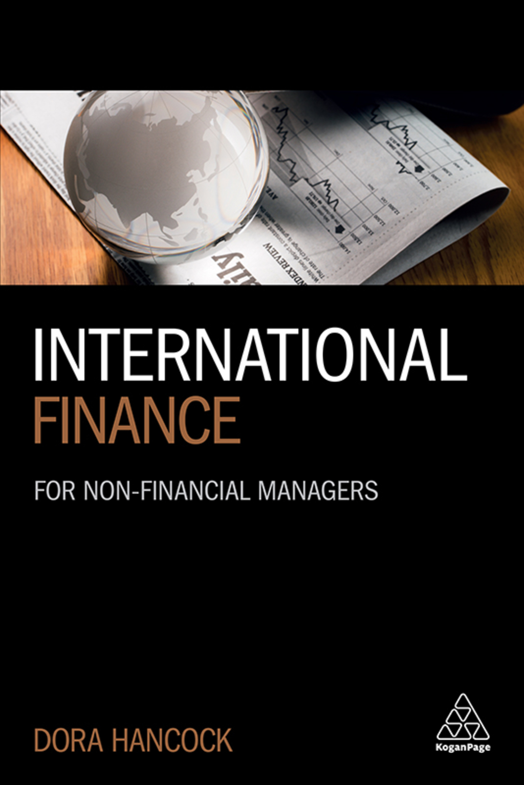 International Finance For Non-Financial Managers 1st Edition