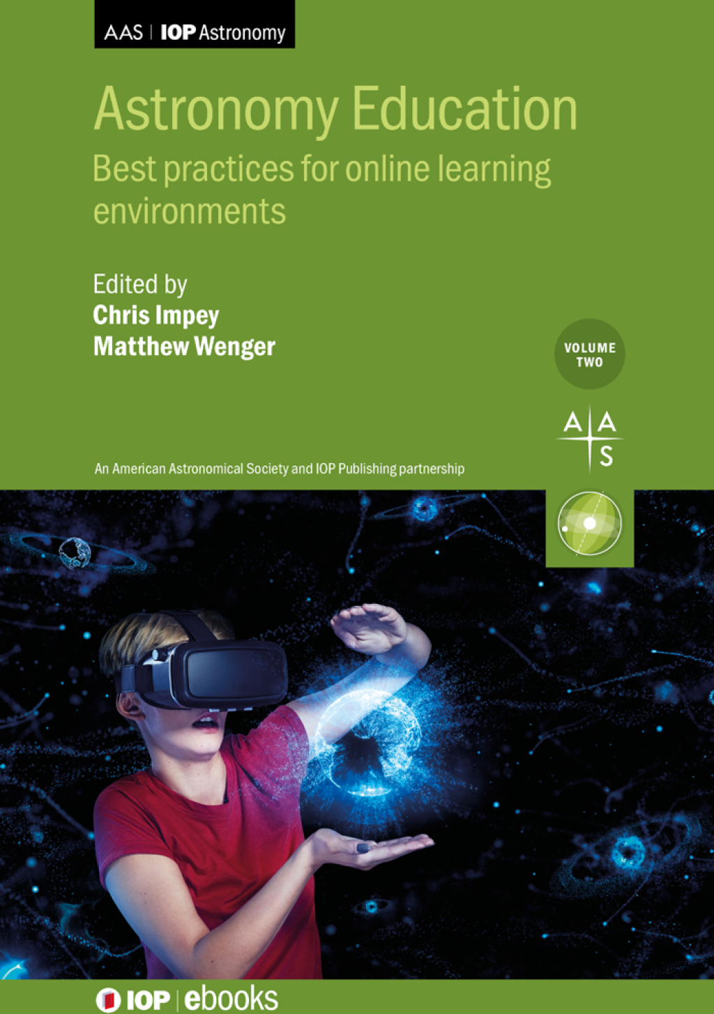 Astronomy Education, Volume 2 Best practices for online learning environments 