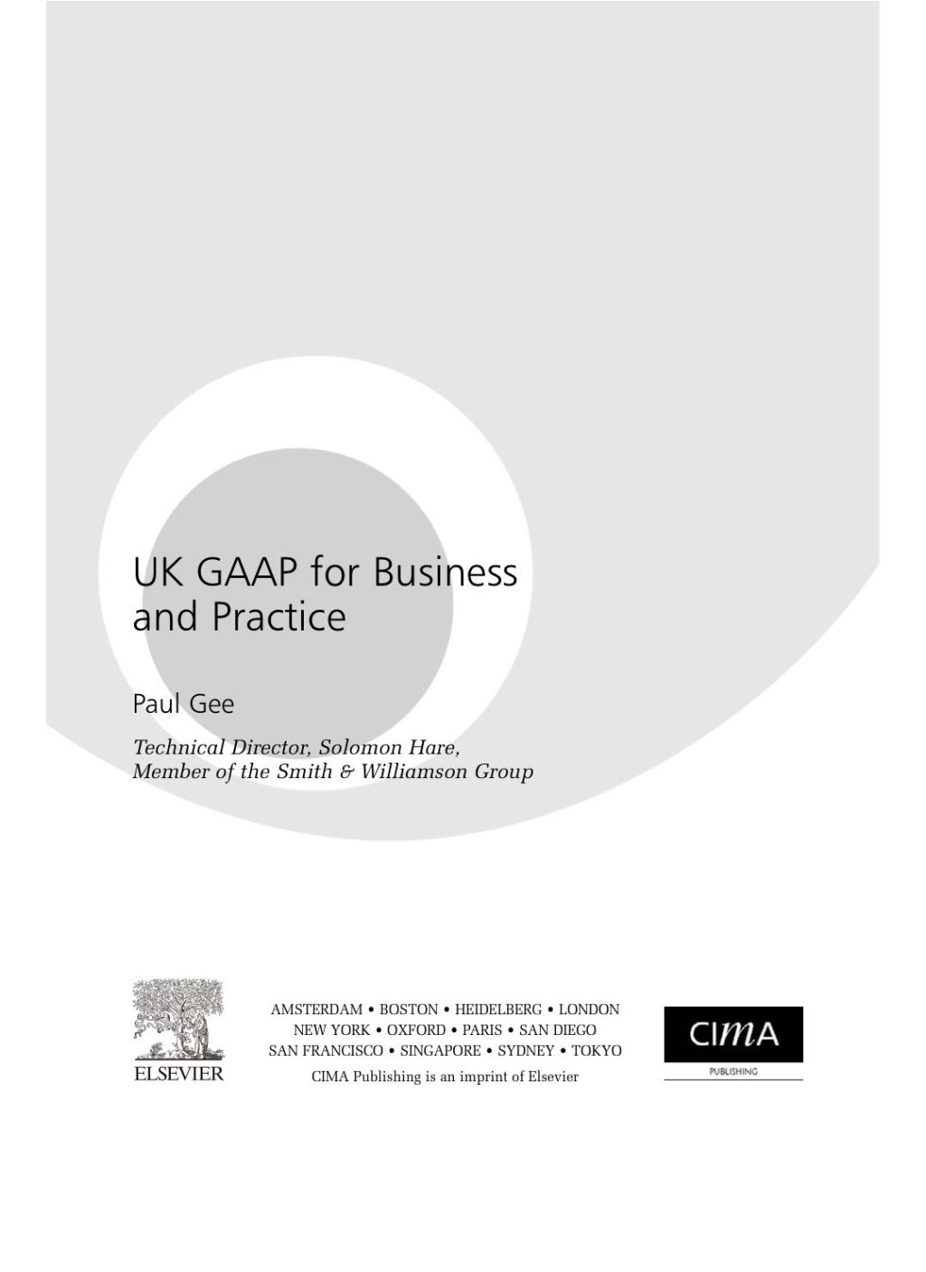 UK GAAP for Business and Practice 