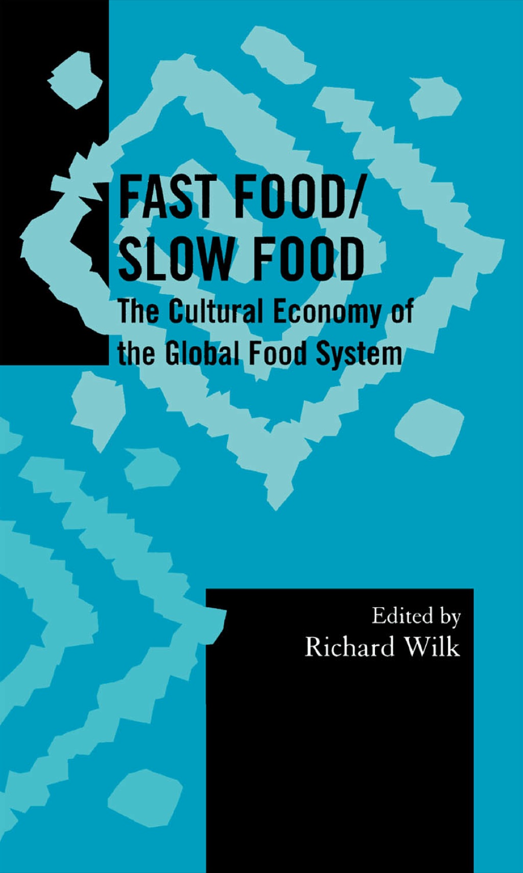 Fast Food/Slow Food 