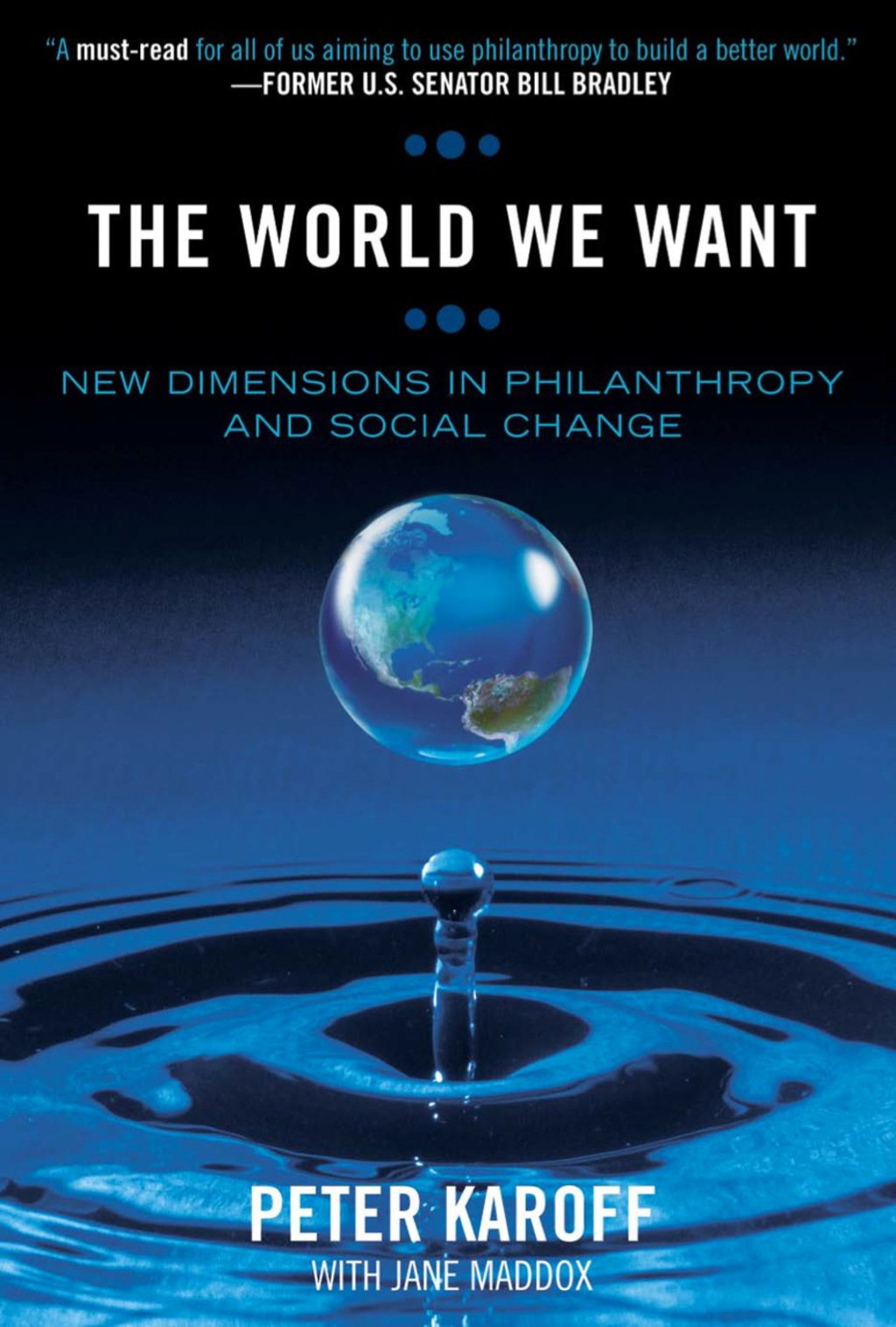 The World We Want New Dimensions in Philanthropy and Social Change 