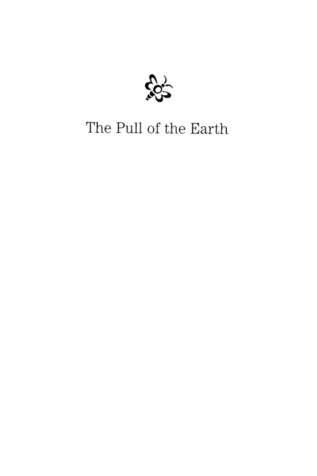 The Pull of the Earth Participatory Ethnography in the School Garden 
