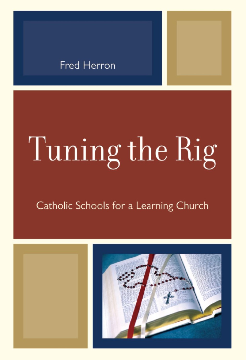 Tuning the Rig Catholic Schools for a Learning Church 