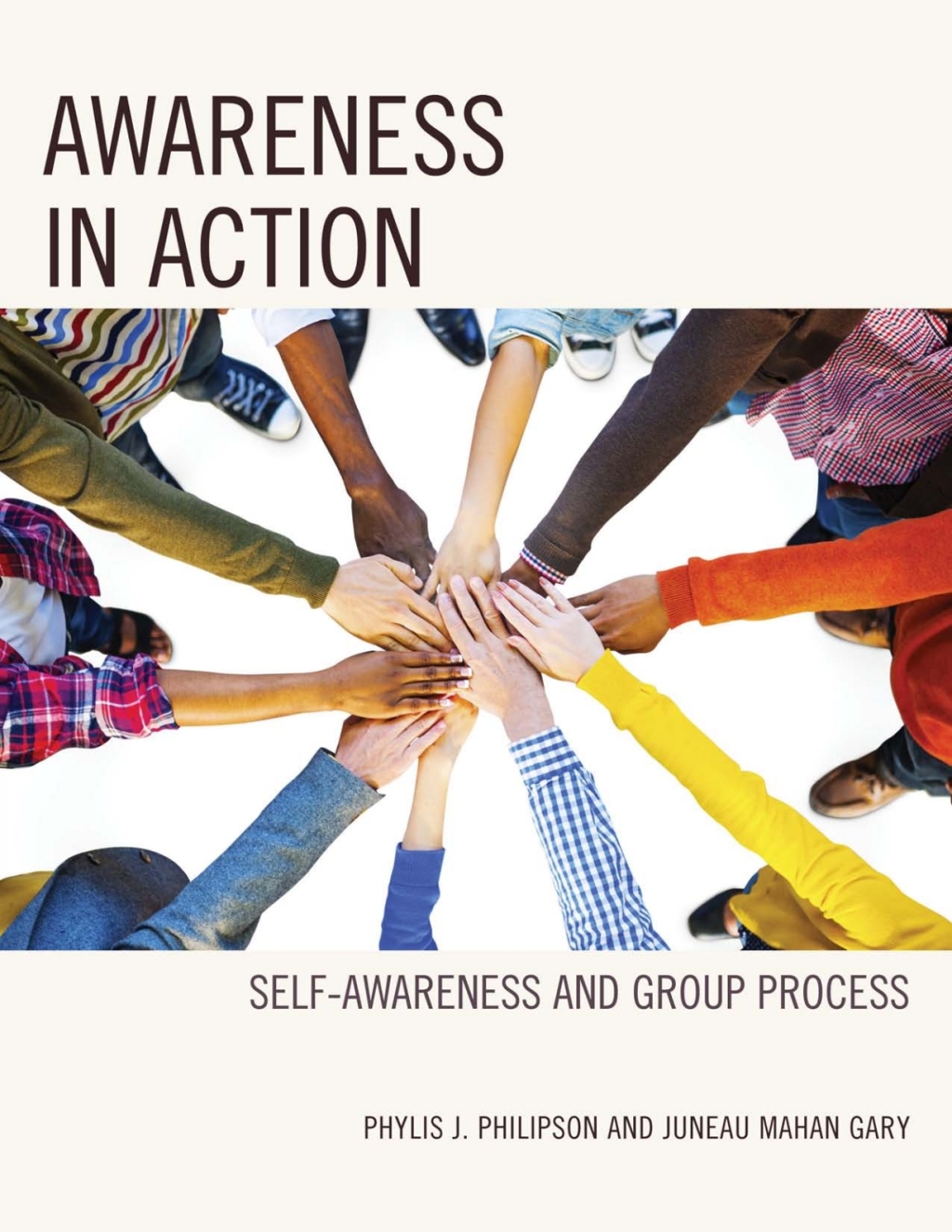 Awareness in Action Self-Awareness and Group Process 