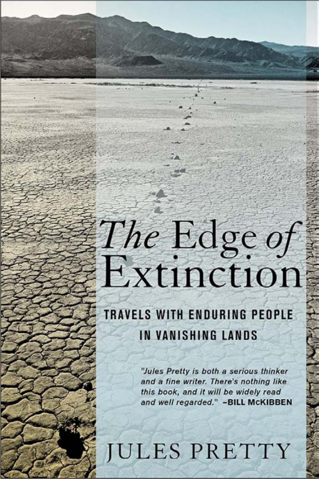 The Edge of Extinction Travels with Enduring People in Vanishing Lands 1st Edition