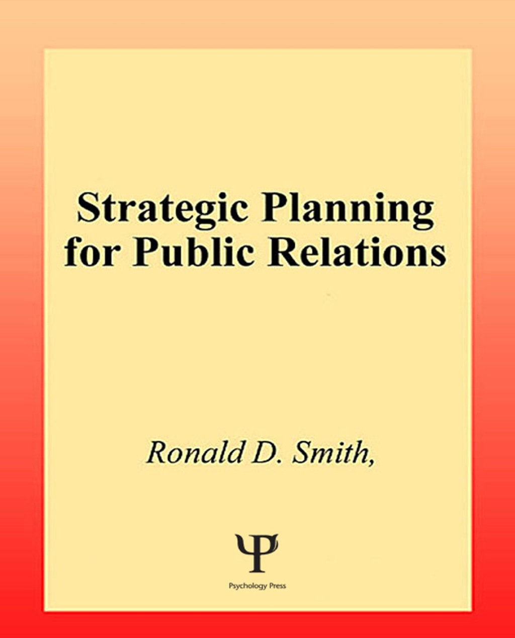 Strategic Planning for Public Relations 