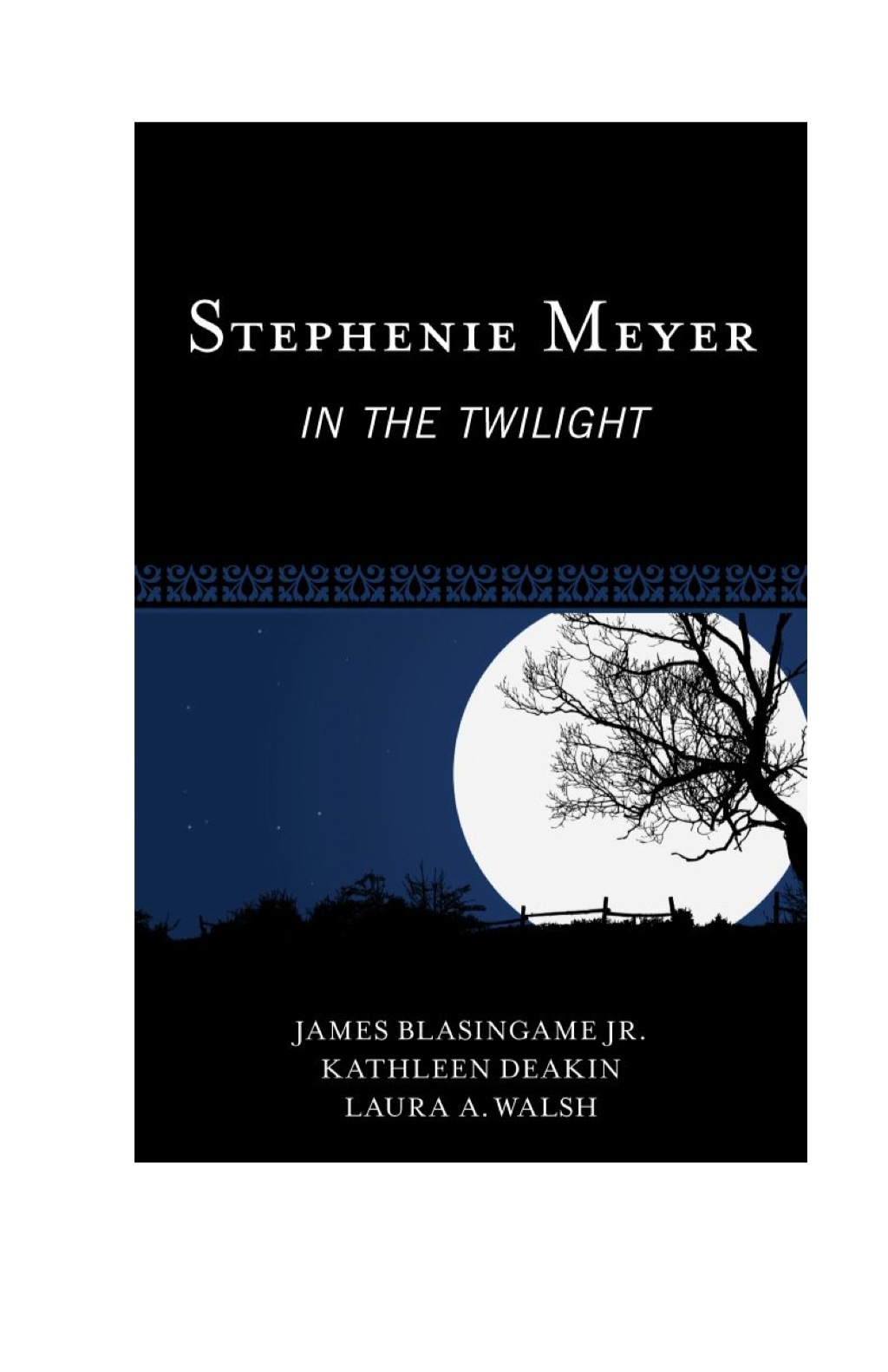 Stephenie Meyer In the Twilight 