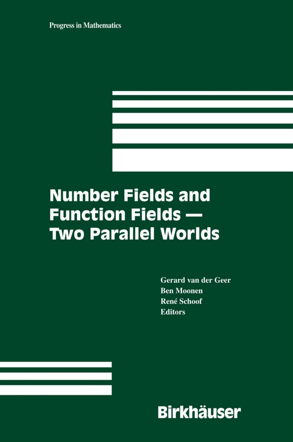 Number Fields and Function Fields Ã¢â‚¬Å¡Ãƒâ€žÃƒÂ¶Ã¢Ë†Å¡Ãƒâ€˜Ã¢Ë†Å¡Ã‚Â¨ Two Parallel Worlds 1st Edition