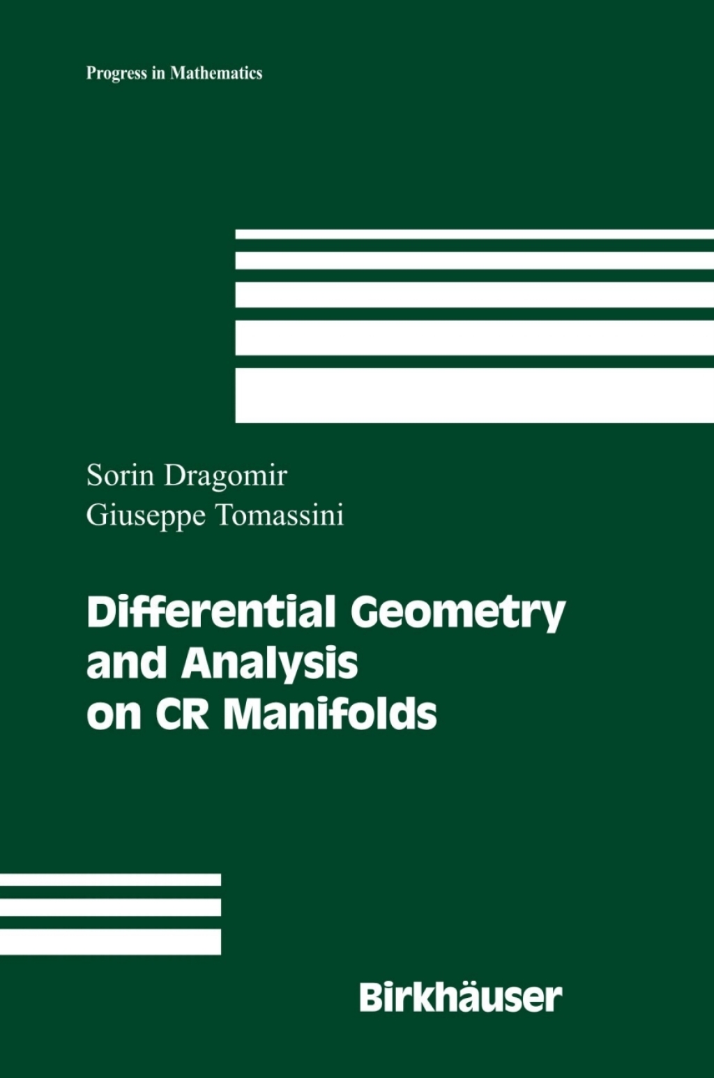 Differential Geometry and Analysis on CR Manifolds 