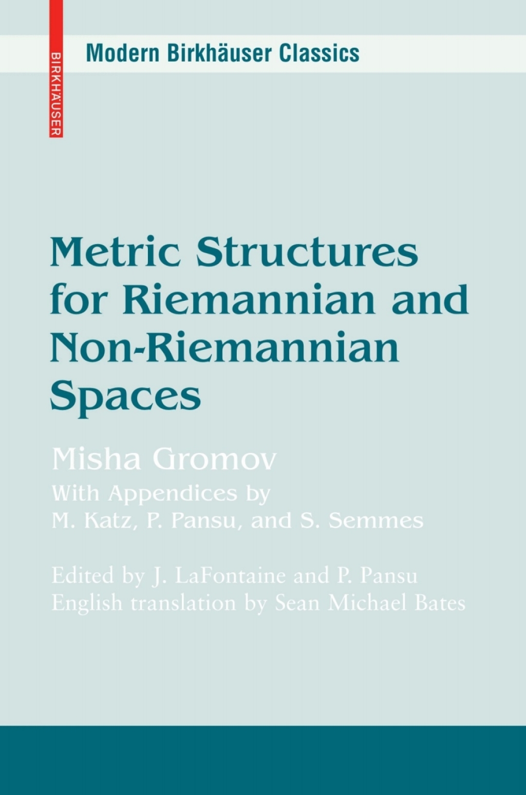 Metric Structures for Riemannian and Non-Riemannian Spaces 