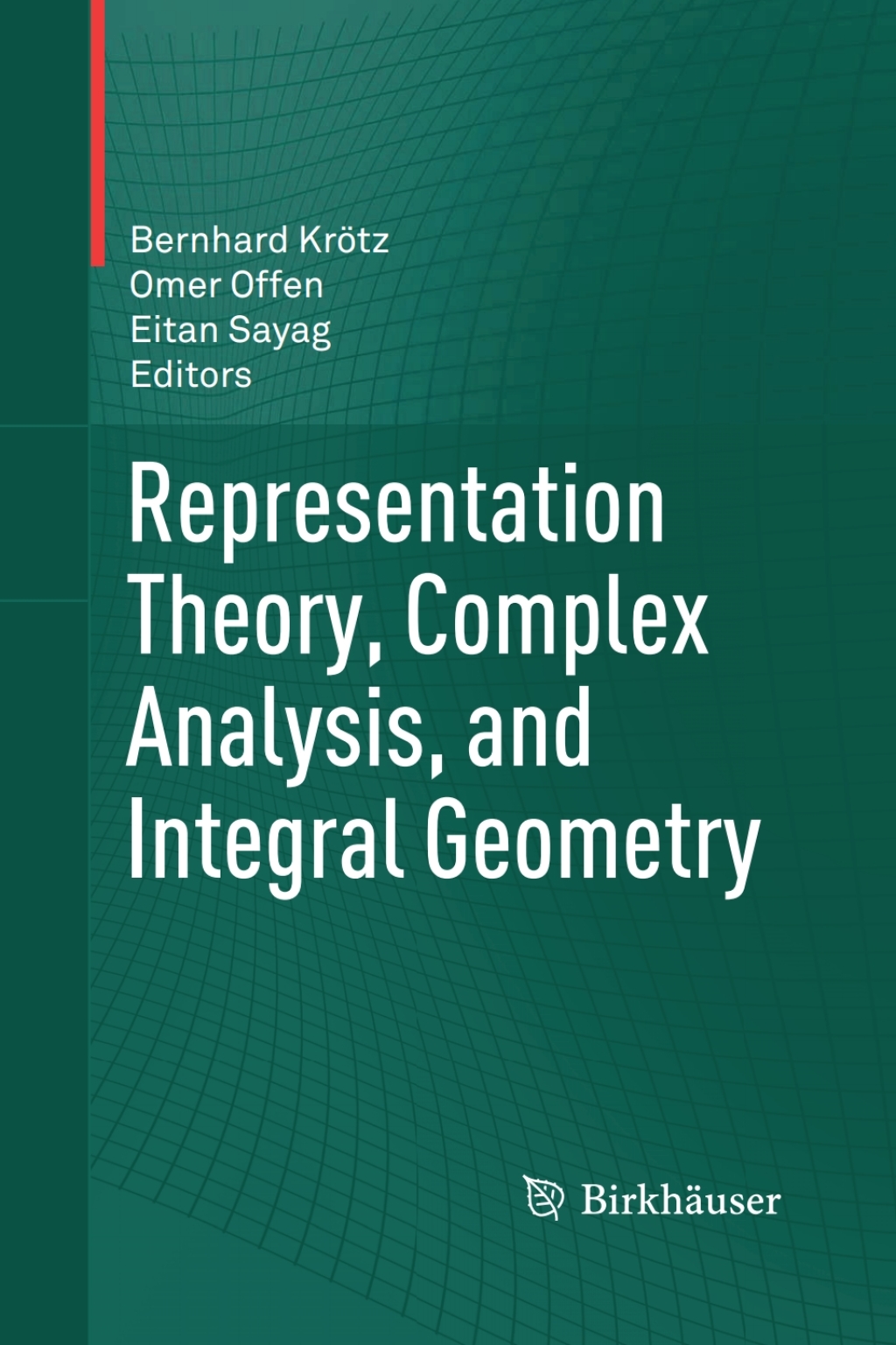 Representation Theory, Complex Analysis, and Integral Geometry 