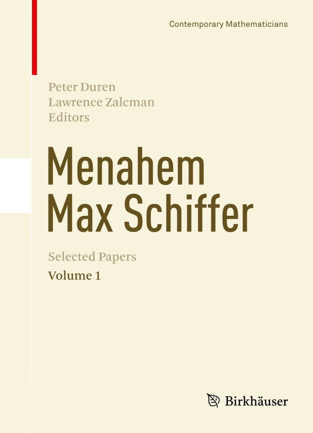 Menahem Max Schiffer: Selected Papers Volume 1 