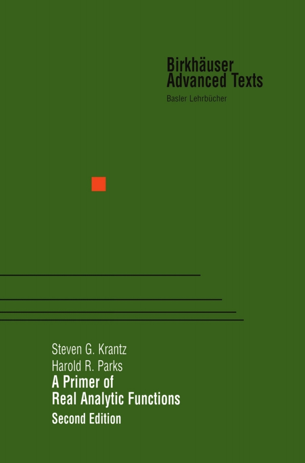 A Primer of Real Analytic Functions 2nd Edition