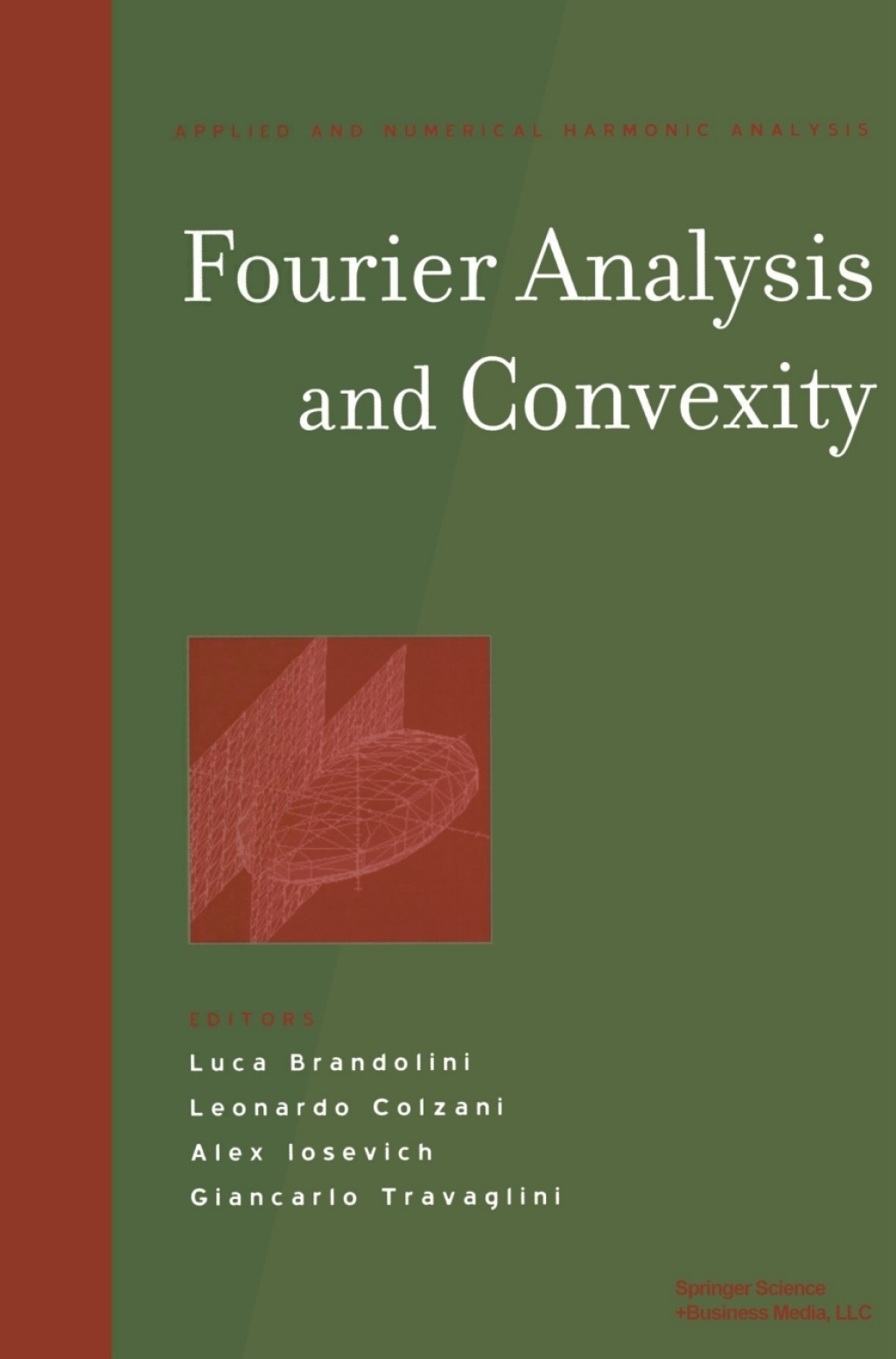 Fourier Analysis and Convexity 1st Edition