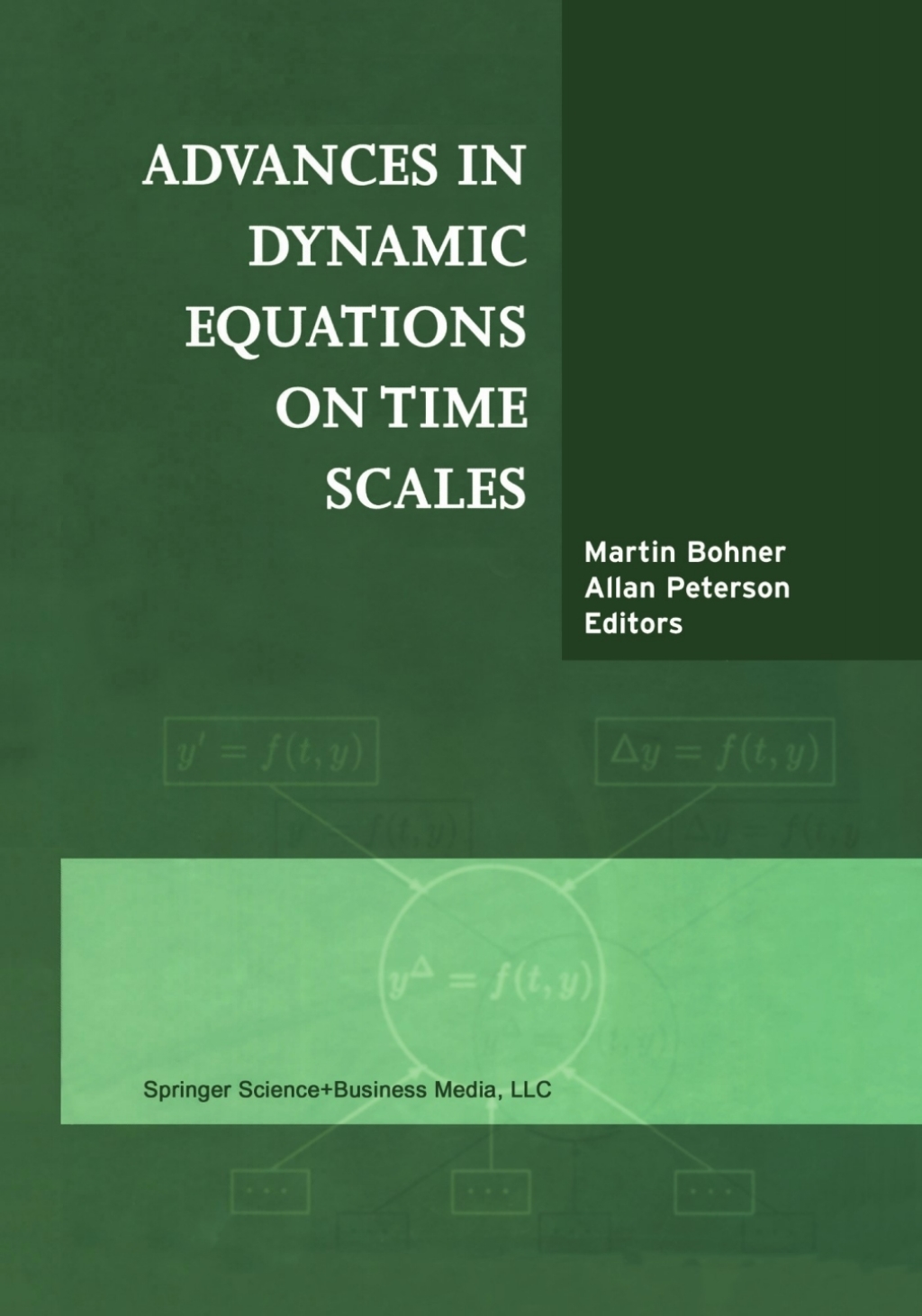 Advances in Dynamic Equations on Time Scales 1st Edition
