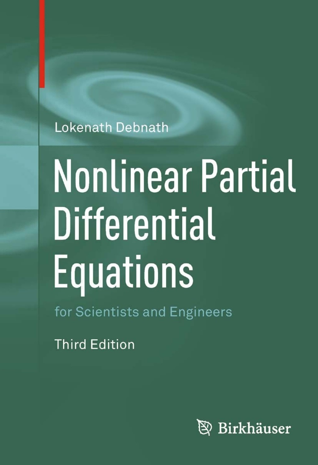 Nonlinear Partial Differential Equations for Scientists and Engineers 3rd Edition
