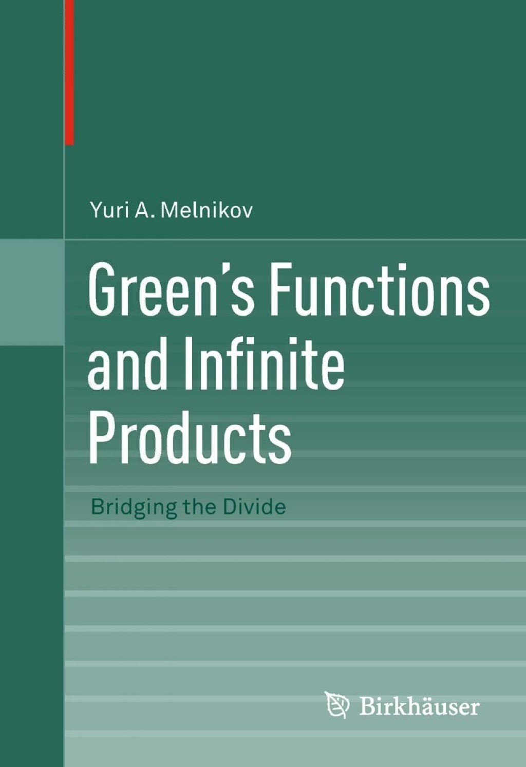 Green's Functions and Infinite Products Bridging the Divide 