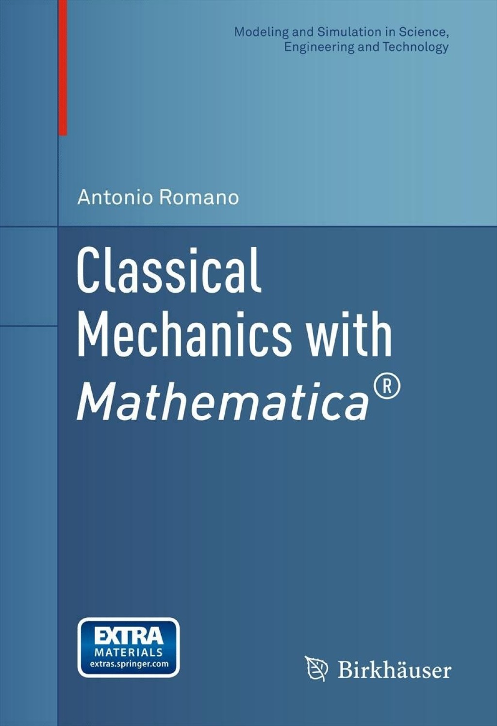 Classical Mechanics with MathematicaÃ‚Â¬Ã‚Â¨Ã¢Ë†Å¡ÃƒÅ“ 