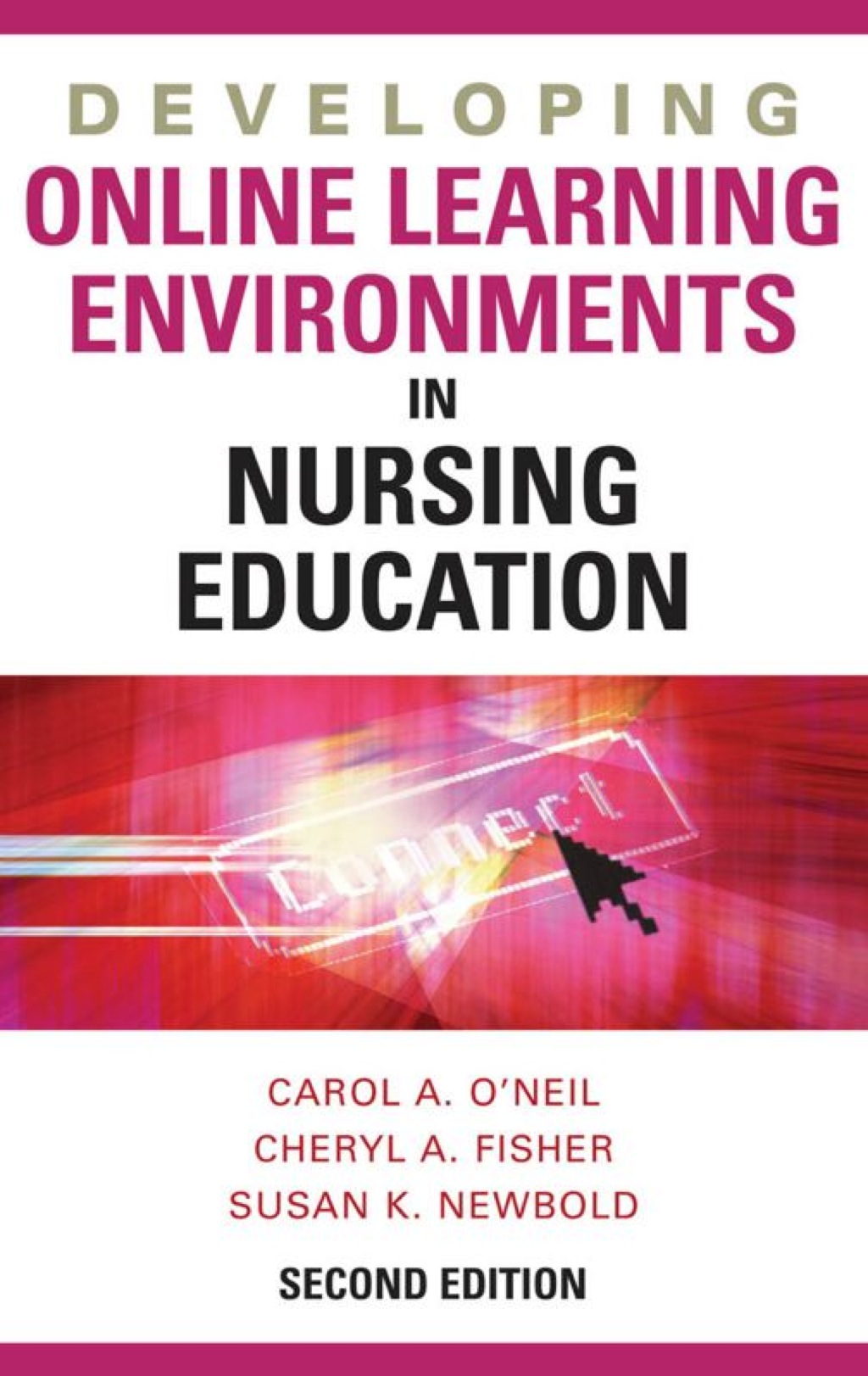 Developing Online Learning Environments, Second Edition 2nd Edition