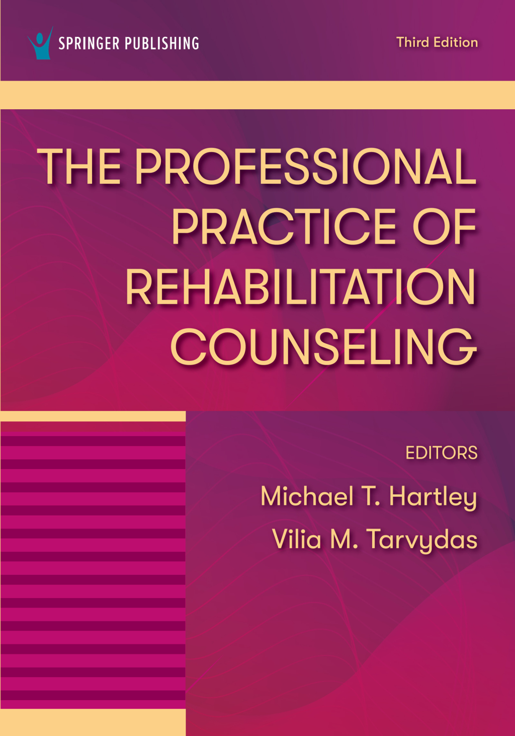 The Professional Practice of Rehabilitation Counseling 3rd Edition