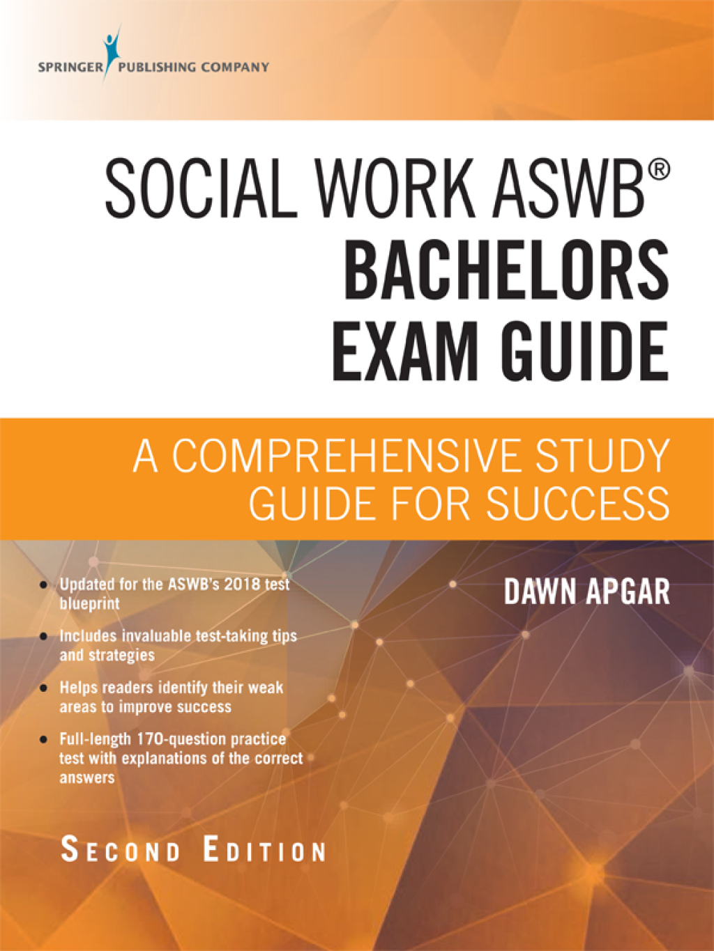 Social Work ASWB Bachelors Exam Guide, Second Edition A Comprehensive Study Guide for Success 2nd Edition