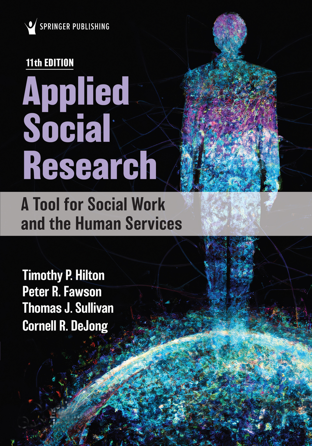 Applied Social Research A Tool for Social Work and the Human Services 11th Edition