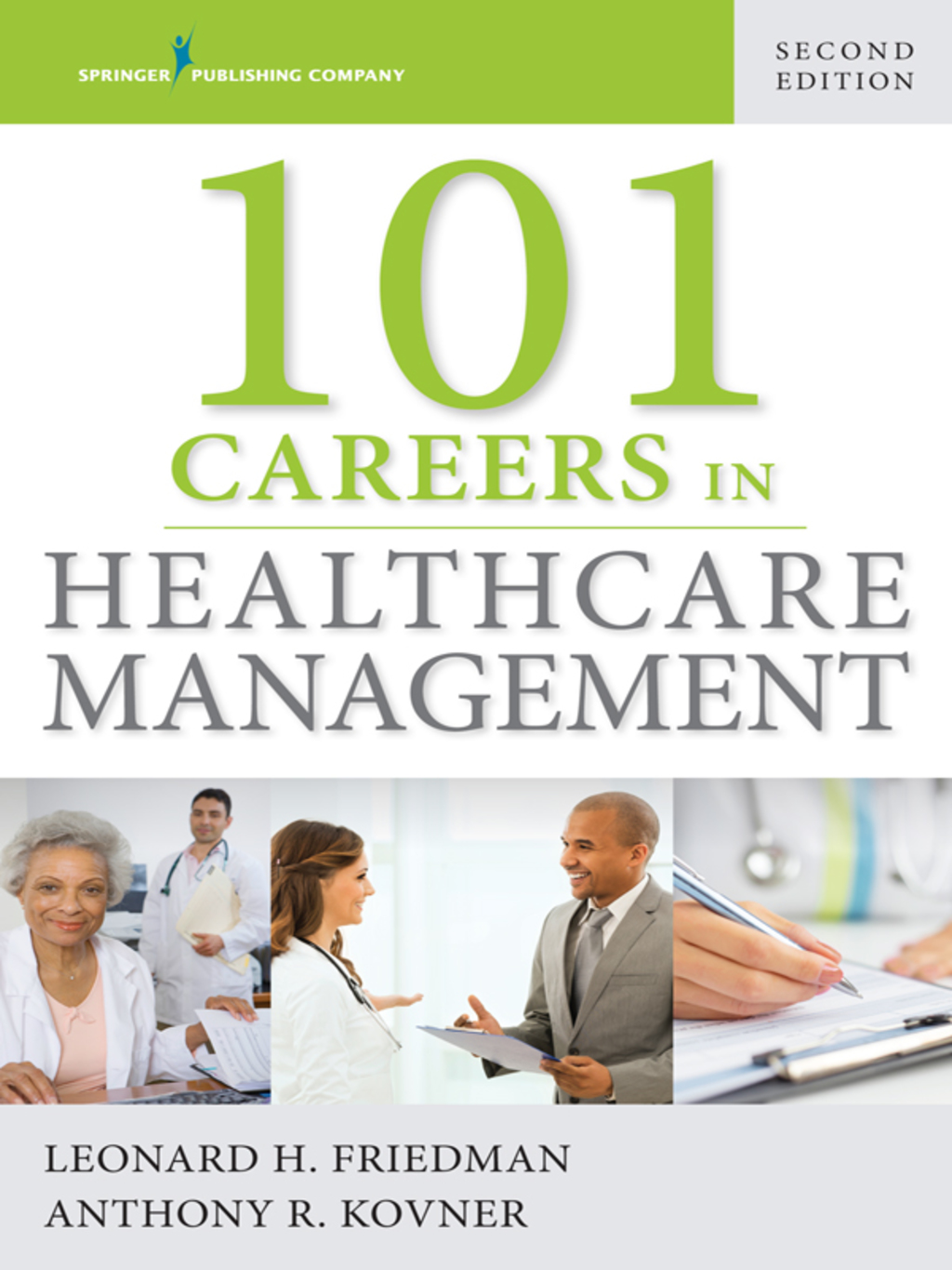 101 Careers in Healthcare Management 2nd Edition
