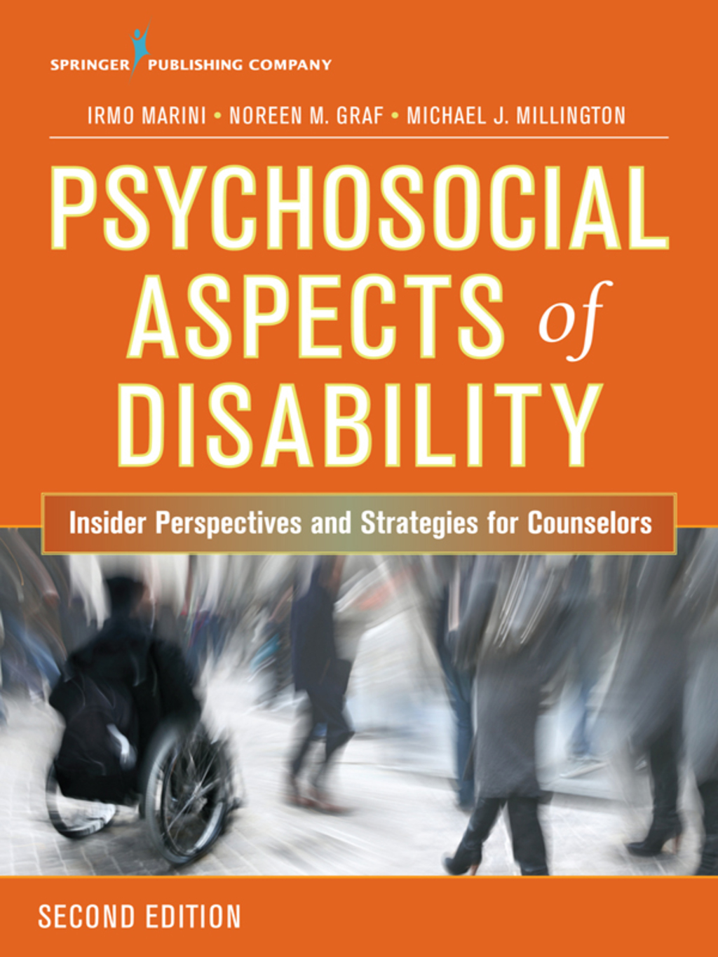 Psychosocial Aspects of Disability Insider Perspectives and Strategies for Counselors 2nd Edition