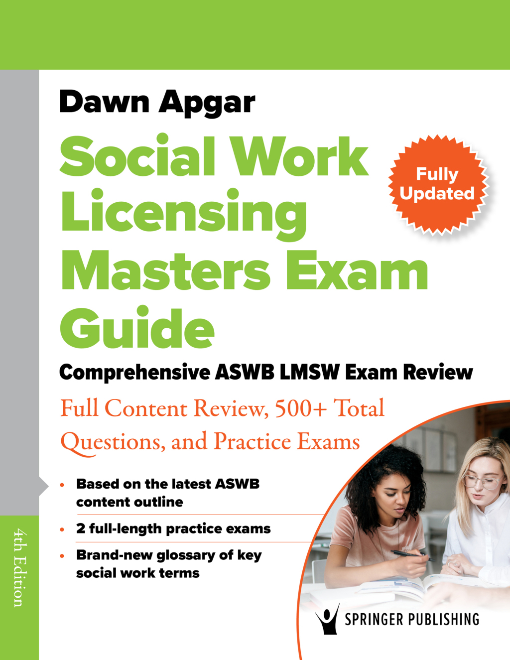 Social Work Licensing Masters Exam Guide Comprehensive ASWB LMSW Exam Review with Full Content Review, 500+ Total Questions, and a Practice Exam 4th Edition