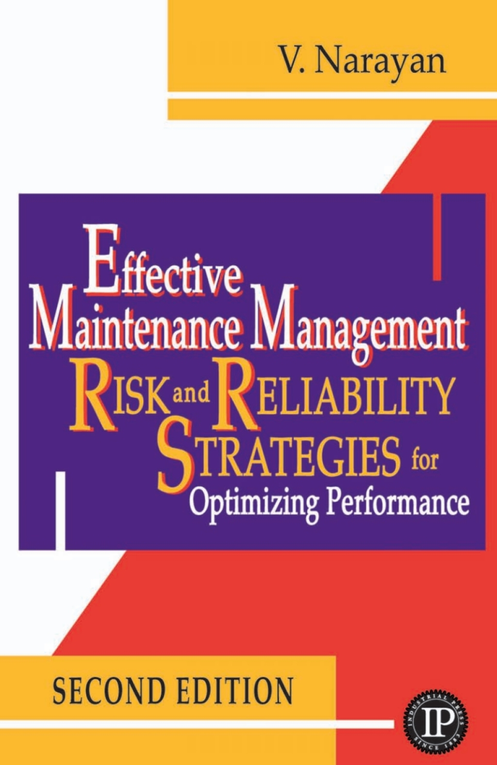 Effective Maintenance Management 2nd Edition