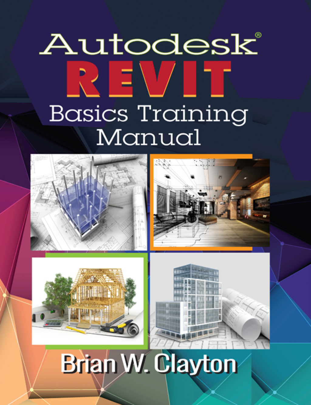 AutodeskÃ‚Â¬Ã‚Â¨Ã¢Ë†Å¡ÃƒÅ“ Revit Basics Training Manual 1st Edition
