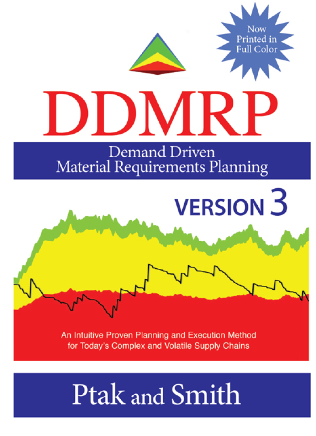 Demand Driven Material Requirements Planning (DDMRP): Version 3 3rd Edition
