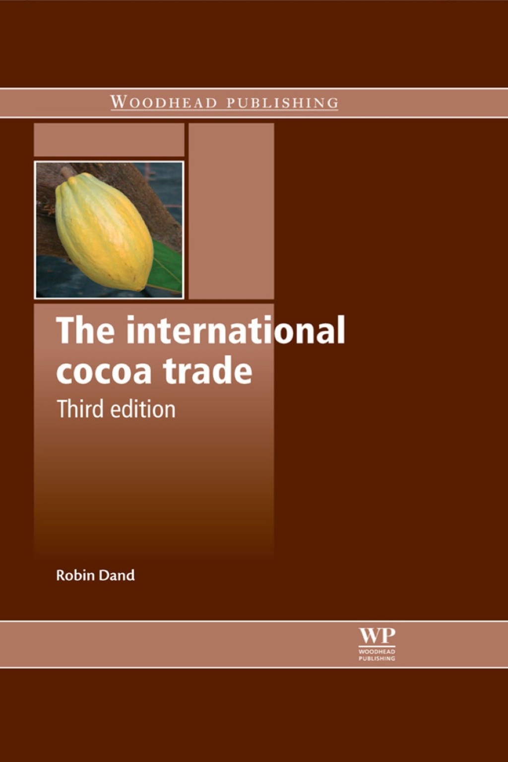 The International Cocoa Trade 3rd Edition