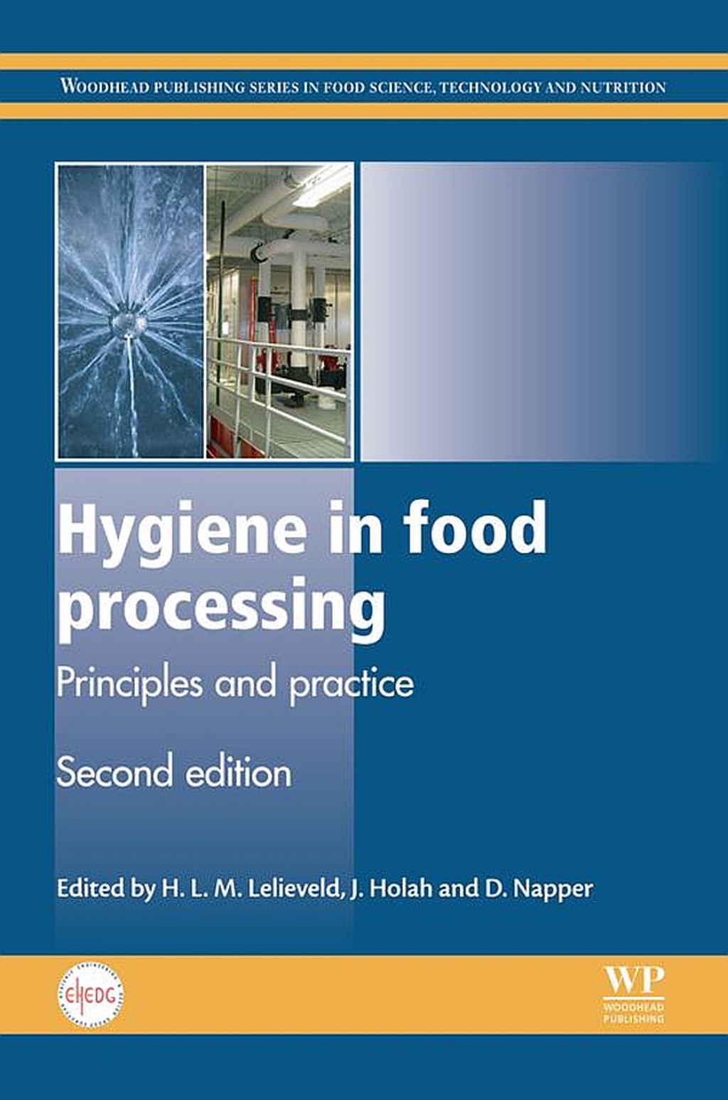 Hygiene in Food Processing: Principles and Practice 2nd Edition