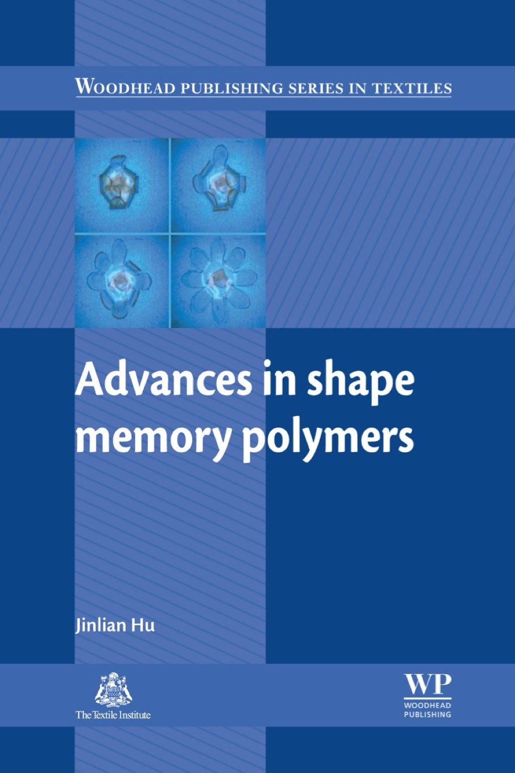 Advances in Shape Memory Polymers 