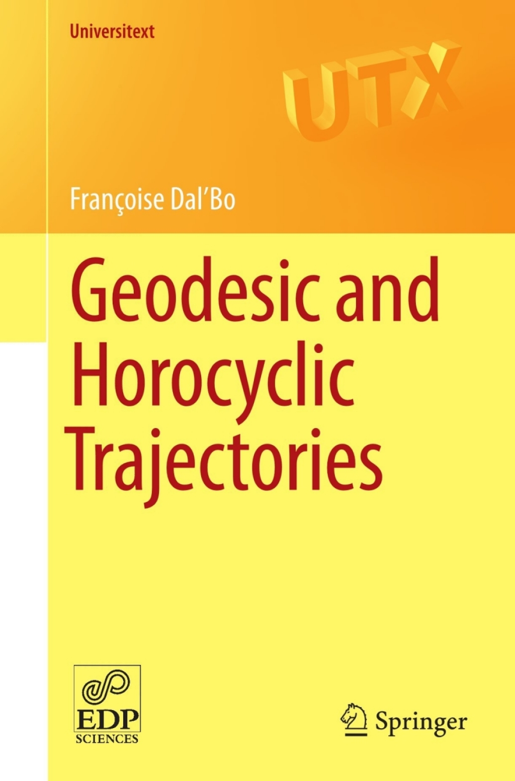 Geodesic and Horocyclic Trajectories 