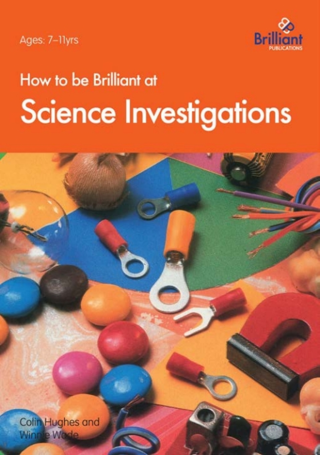 How to be Brilliant at Science Investigations 2nd Edition