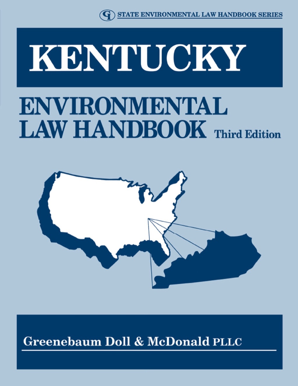 Kentucky Environmental Law Handbook 3rd Edition