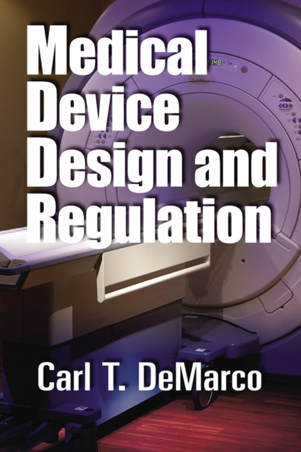Medical Device Design and Regulation 