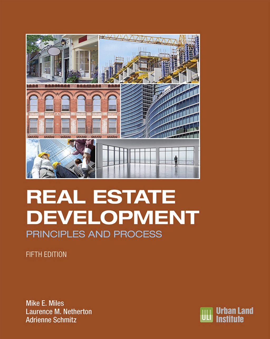 Real Estate Development Principles and Process 5th Edition