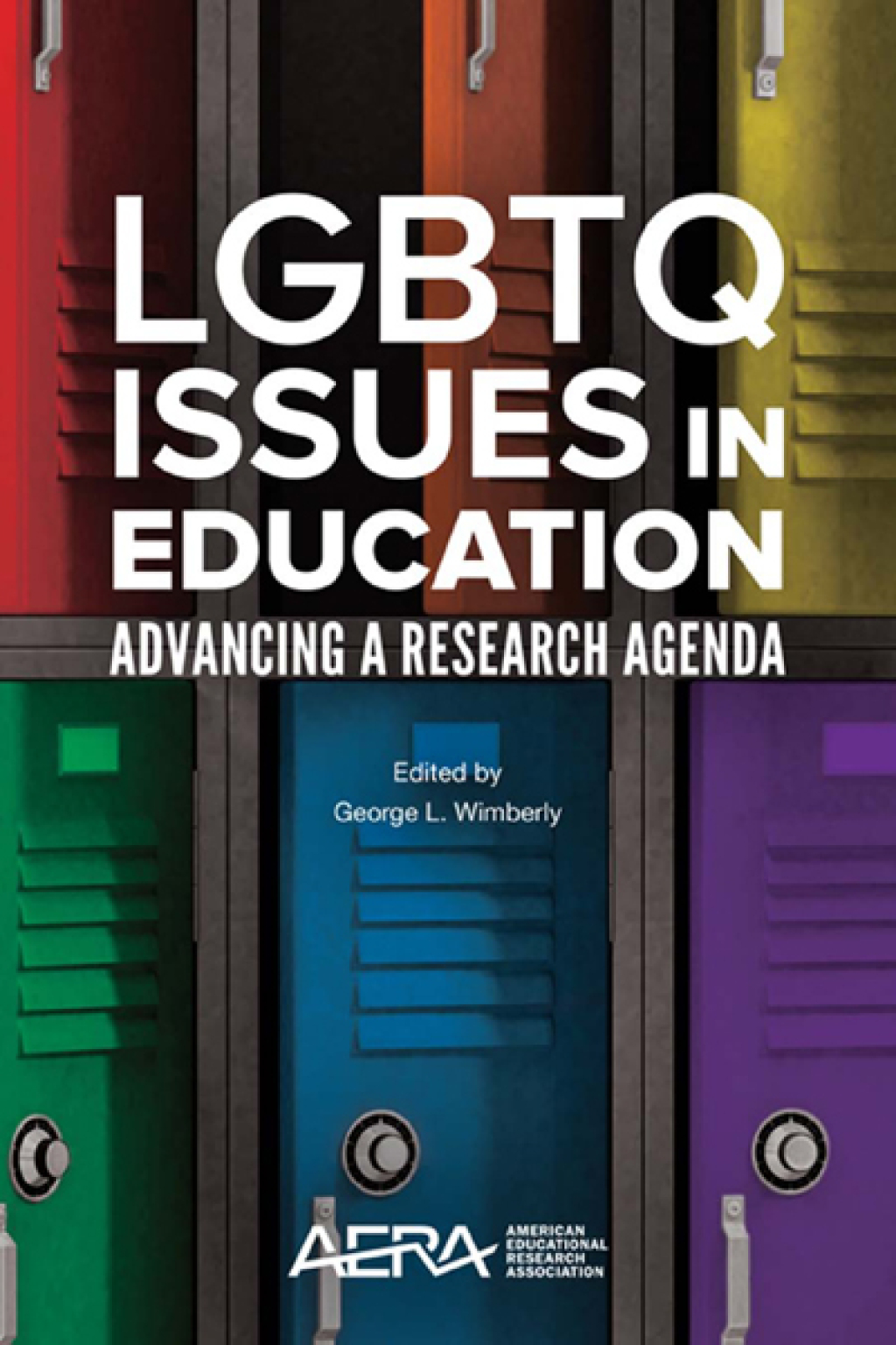 LGBTQ Issues in Education Advancing a Research Agenda 
