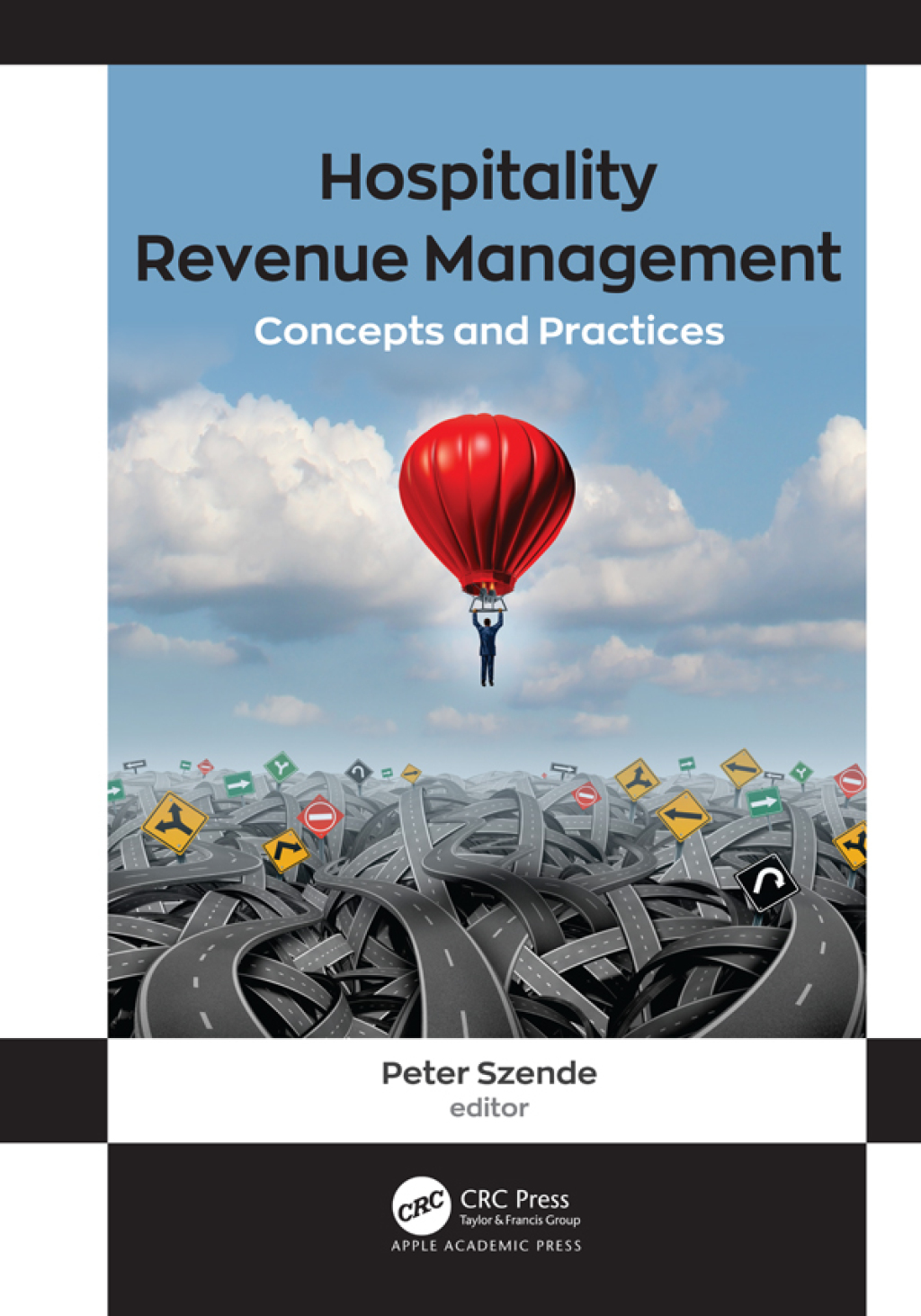 Hospitality Revenue Management Concepts and Practices 1st Edition