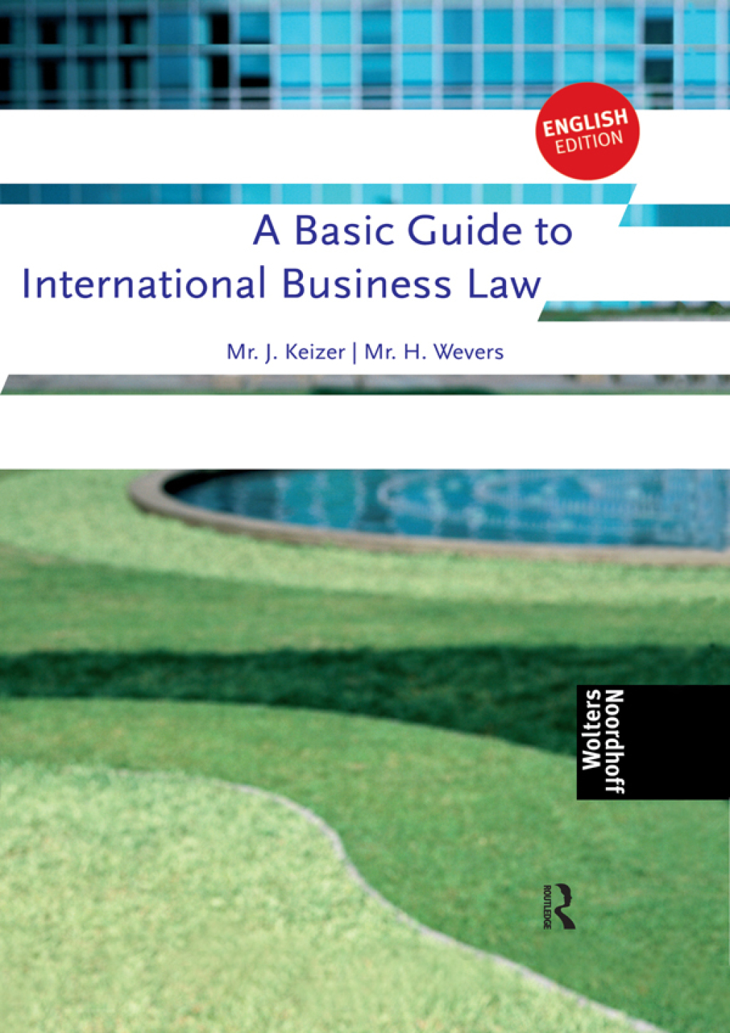 A Basic Guide to International Business Law 1st Edition